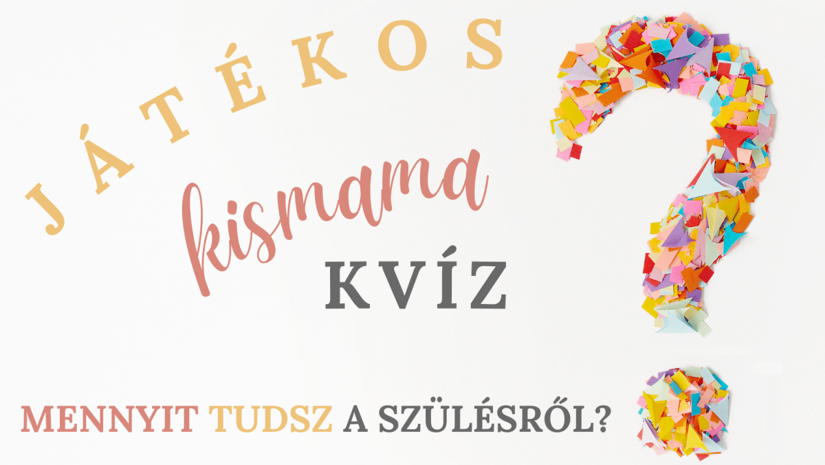 Játékos kismama kvíz