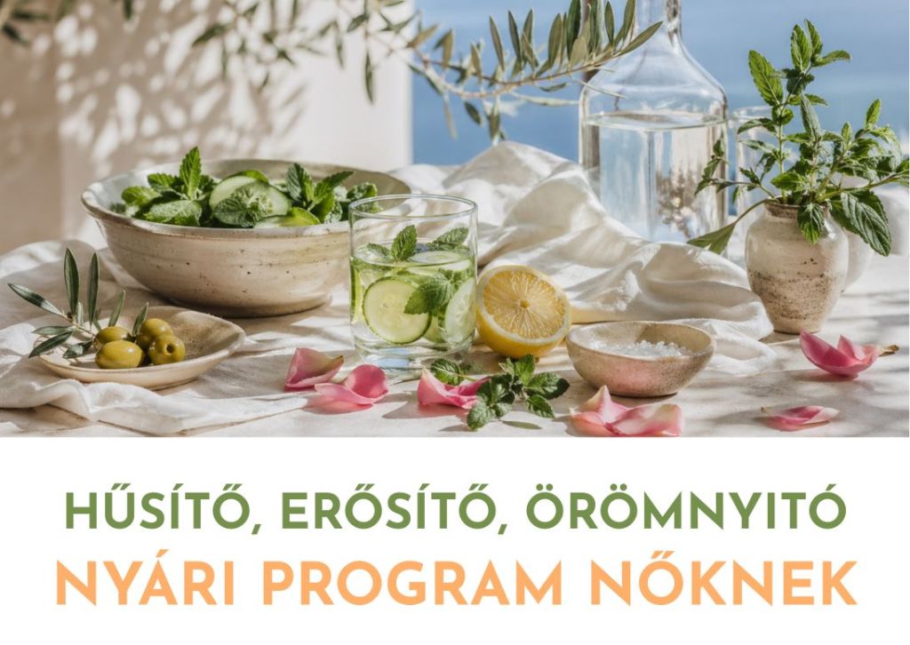 Hűsítő nyári program nőknek menopauza és perimenopauza idején, mediterrán hangulatú asztalképpel, uborkás-citromos vízzel, mentával, olajággal és friss nyári ételekkel.