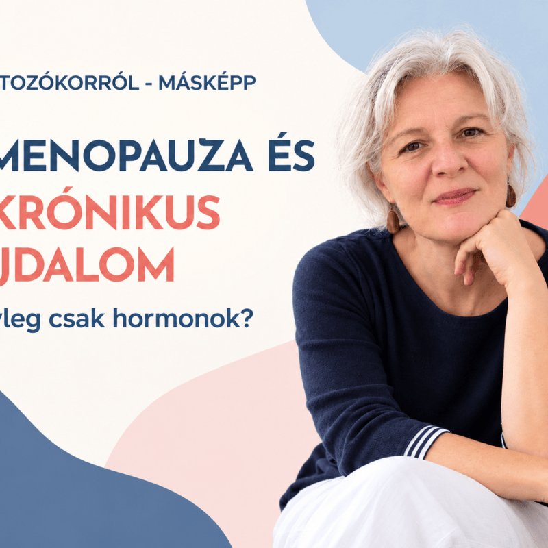 Menopauza és krónikus fájdalom – tényleg csak a hormonok? | A változókorról –&nbsp;másképp